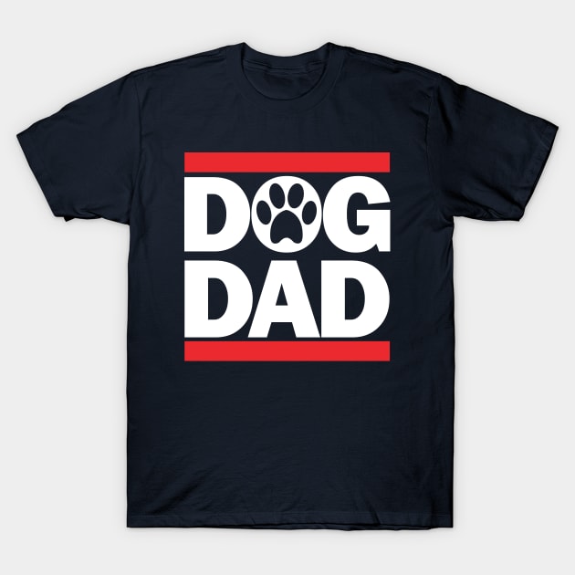 DOG DAD GIFT Dog Lover Fur Baby Fur Dad T-Shirt by YellowDogTees